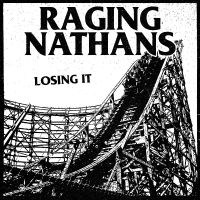 Raging Nathans The - Losing It in the group VINYL / Pop-Rock at Bengans Skivbutik AB (5569110)