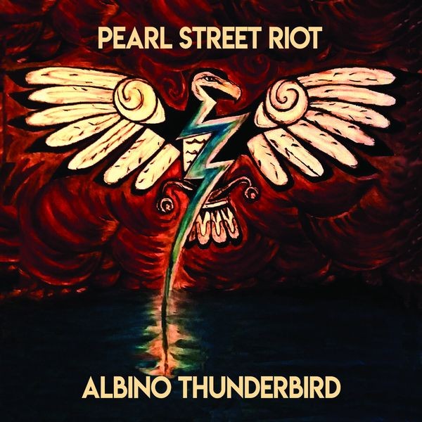 Pearl Street Riot - Albino Thunderbird in the group CD / Pop-Rock at Bengans Skivbutik AB (5569166)