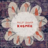 Weyand Philip - Kosmee in the group CD / Jazz at Bengans Skivbutik AB (5569193)