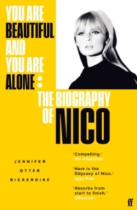 Nico / Jennifer Bickerdike - You Are Beautiful And You Are Alone in the group Labels /  at Bengans Skivbutik AB (5569338)