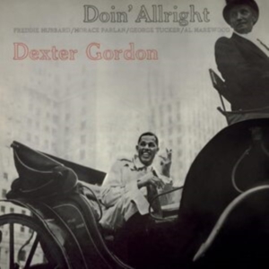 Dexter Gordon - Doin' Allright in the group OUR PICKS / Friday Releases / Friday the 15th of november 2024 at Bengans Skivbutik AB (5569631)