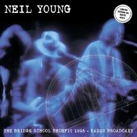 Young Neil - The Bridge School Benefit 1995 - Ra in the group VINYL / Pop-Rock at Bengans Skivbutik AB (5569721)