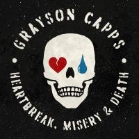 Grayson Capps - Heartbreak, Misery & Death in the group OUR PICKS / Friday Releases / Friday the 1st of November 2024 at Bengans Skivbutik AB (5569746)