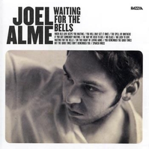 Alme Joel - Waiting For The Bells in the group Minishops / Joel Alme at Bengans Skivbutik AB (556992)