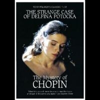 Chopin Frederic - The Strange Case Of Delfina Potocka in the group OTHER / Music-DVD & Bluray at Bengans Skivbutik AB (5570111)