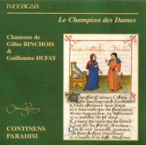 Binchois / Dufay - Le Champion Des Dames in the group Externt_Lager /  at Bengans Skivbutik AB (557028)