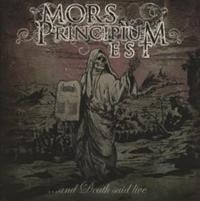 MORS PRINCIPIUM EST - ...AND DEATH SAID LIVE in the group CD / Hårdrock at Bengans Skivbutik AB (557042)