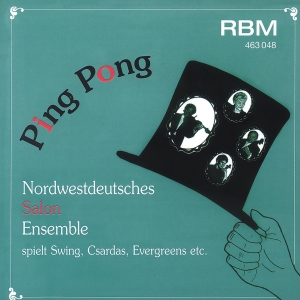 Nordwestdeutsches Salonensemble - Ping Pong - Swing, Csardas, Evergre in the group CD / Klassiskt at Bengans Skivbutik AB (5570674)
