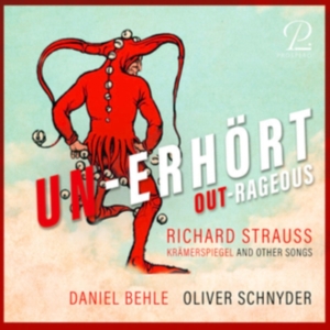 Daniel Behle Oliver Schnyder - Richard Strauss: Out-Rageous - Kräm in the group CD / Klassiskt at Bengans Skivbutik AB (5570850)