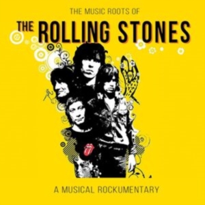 Rolling Stones The - The Music Roots Of in the group OTHER / Övrigt / at Bengans Skivbutik AB (5571195)
