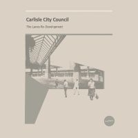 Carlisle City Council - The Lanes Re-Development in the group OUR PICKS / Friday Releases / Friday the 6th december 2024 at Bengans Skivbutik AB (5571900)