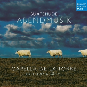Capella De La Torre & Katharina Bäuml - Abendmusik / Evening Music - Buxtehude, Tunder, Grabbe in the group OTHER / Övrigt /  at Bengans Skivbutik AB (5571990)