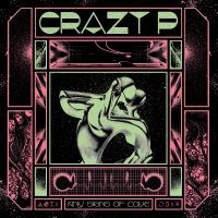 Crazy P - Any Signs Of Love in the group OUR PICKS / Friday Releases / 2025-01-10 at Bengans Skivbutik AB (5572014)