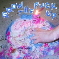 Vial - Grow The Fuck Up (Twister? Base Cob in the group OUR PICKS / Friday Releases / 2025-01-17 at Bengans Skivbutik AB (5572118)