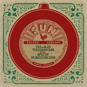V/A - Glad Tidings From Sun Records in the group OTHER / Övrigt /  at Bengans Skivbutik AB (5572284)