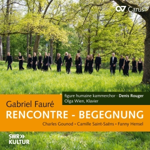 Gabriel Fauré Charles Gounod Cami - Rencontre - Encounter - Choral Work in the group CD / Klassiskt at Bengans Skivbutik AB (5572317)