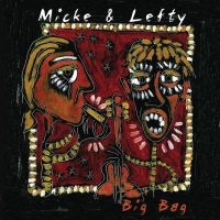 Micke & Lefty - Big Bag in the group OUR PICKS / Friday Releases / 2025-01-17 at Bengans Skivbutik AB (5572495)