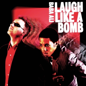 Baba Ali - Laugh Like A Bomb in the group VINYL / Dance-Techno,Pop-Rock at Bengans Skivbutik AB (5572892)
