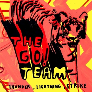 Go! Team - Thunder, Lightning, Strike in the group VINYL / Pop-Rock at Bengans Skivbutik AB (5572893)