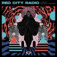Red City Radio - Live At Gothic Theater in the group VINYL / Pop-Rock at Bengans Skivbutik AB (5572969)