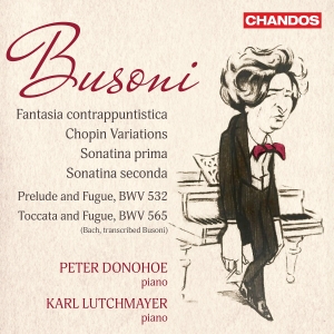 Peter Donohoe Karl Lutchmayer - Busoni: Fantasia Contrappuntistica in the group OUR PICKS / Friday Releases / 2025-01-24 at Bengans Skivbutik AB (5573234)