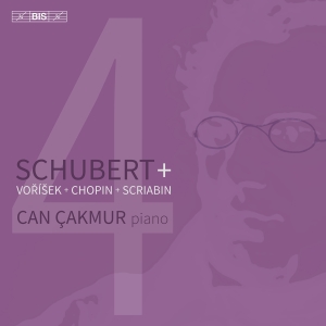 Can Cakmur - Schubert + Vorisek + Chopin + Scria in the group OUR PICKS / Friday Releases / 2025-01-24 at Bengans Skivbutik AB (5573247)