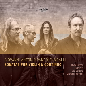 Daniel Sepec Hille Perl Lee Santa - Pandolfi-Mealli: Sonatas For Violin in the group OUR PICKS / Friday Releases / 2025-01-17 at Bengans Skivbutik AB (5573264)