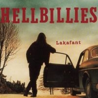 Hellbillies - Lakafant in the group OUR PICKS / Friday Releases / Friday the 29th november 2024 at Bengans Skivbutik AB (5573344)