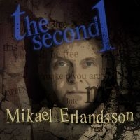 Erlandsson Mikael - Second 1 The in the group OUR PICKS / Friday Releases / 2025-01-24 at Bengans Skivbutik AB (5573391)