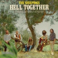 Sheepdogs The - Hell Together in the group OUR PICKS / Friday Releases / 2025-02-14 at Bengans Skivbutik AB (5573442)