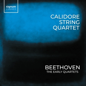Calidore Quartet - Beethoven: Quartets, Vol. 3 - Early in the group OUR PICKS / Friday Releases / 2025-01-24 at Bengans Skivbutik AB (5573637)