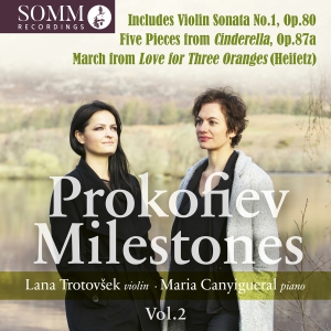 Lana Trotovsek Maria Canyigueral - Prokofiev: Milestones, Vol. 2 in the group OUR PICKS / Friday Releases / 2025-01-17 at Bengans Skivbutik AB (5573641)