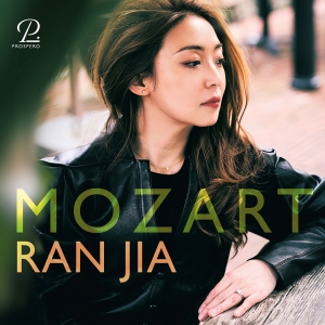 Ran Jia - Mozart: Piano Works in the group OUR PICKS / Friday Releases / 2025-01-17 at Bengans Skivbutik AB (5573649)