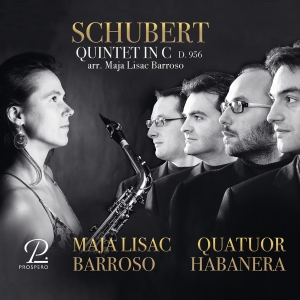 Maja Lisac Barroso Quatuor Habaner - Schubert: String Quintet In C, Arra in the group OUR PICKS / Friday Releases / 2025-01-17 at Bengans Skivbutik AB (5573650)