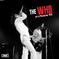 Who The - Live In Philadelphia 1973 in the group VINYL / Bestsellers at Bengans Skivbutik AB (5573669)