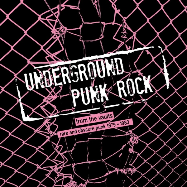 Various Artists - Underground Punk Rock - From The Va in the group OUR PICKS / Friday Releases / Friday the 29th november 2024 at Bengans Skivbutik AB (5573938)