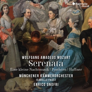 Münchener Kammerorchester | Isabelle Faust | Enrico Onofri - Mozart Serenata: Eine Kleine Nachtmusik, Posthorn, Haffner in the group OTHER / Övrigt /  at Bengans Skivbutik AB (5574106)