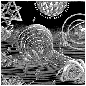 Bruno Letort & David Torn & David Krakauer - Black Museum in the group OTHER / Övrigt /  at Bengans Skivbutik AB (5574109)