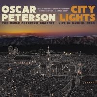 Peterson Oscar - City Lights: The Oscar Peterson Qua in the group CD / Jazz at Bengans Skivbutik AB (5574117)