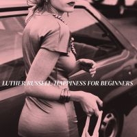 Russell Luther - Happiness For Beginners in the group OUR PICKS / Friday Releases / 2025-01-17 at Bengans Skivbutik AB (5574268)