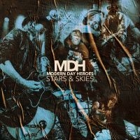 Modern Day Heroes - Stars & Skies in the group OUR PICKS / Friday Releases / 2025-01-24 at Bengans Skivbutik AB (5574269)