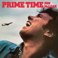 Mclean Don - Prime Time (Remastered) in the group OUR PICKS / Friday Releases / 2025-02-14 at Bengans Skivbutik AB (5574272)