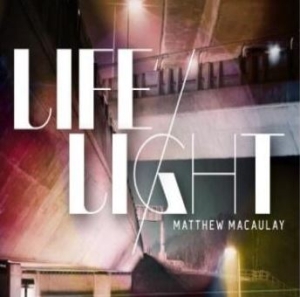 Macaulay Matthew - Lifelight in the group Externt_Lager /  at Bengans Skivbutik AB (557428)