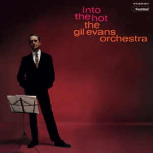 Gil Evans - Into The Hot in the group OTHER / Övrigt /  at Bengans Skivbutik AB (5574393)