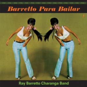 Ray Barretto - Barretto Para Bailar in the group OTHER / Övrigt /  at Bengans Skivbutik AB (5574394)