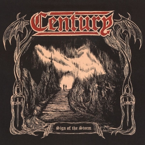 Century - Sign Of The Storm (Vinyl Lp) in the group OTHER / Hårdrockshörnan Alex at Bengans Skivbutik AB (5574506)