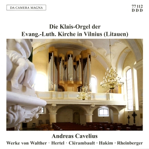 Cavelius Andreas - The Klais Organ Of The Lutheran Chu in the group CD / Klassiskt at Bengans Skivbutik AB (5574867)