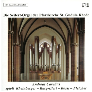 Cavelius Andreas - The Seifert-Organ Of St Gudula, Rhe in the group CD / Klassiskt at Bengans Skivbutik AB (5574868)