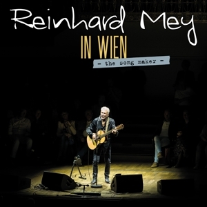 Reinhard Mey - In Wien - The Song Maker in the group CD / Bestsellers at Bengans Skivbutik AB (5574941)