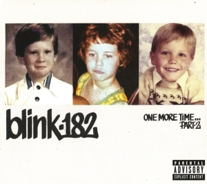 Blink-182 - One More Time... Part-2 in the group OTHER / Övrigt /  at Bengans Skivbutik AB (5574957)